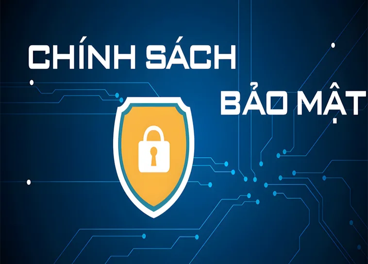 Chính Sách Bảo Mật FAFA191 1 Chính Sách Bảo Mật FAFA191